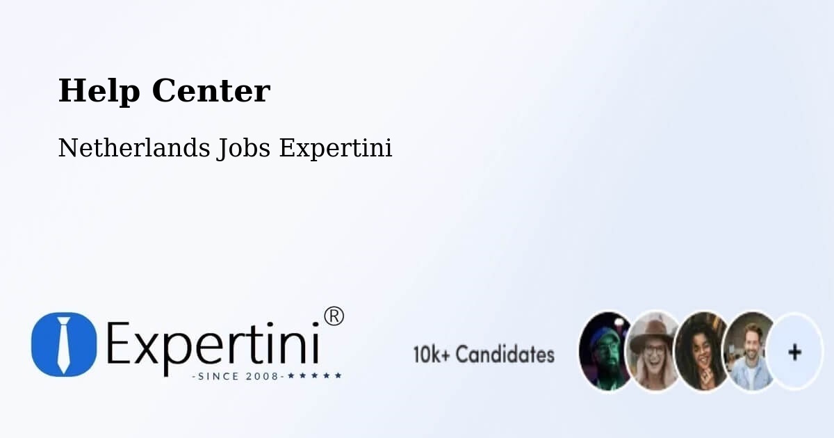 Help Center – Oud Caberg - Netherlands Jobs Expertini