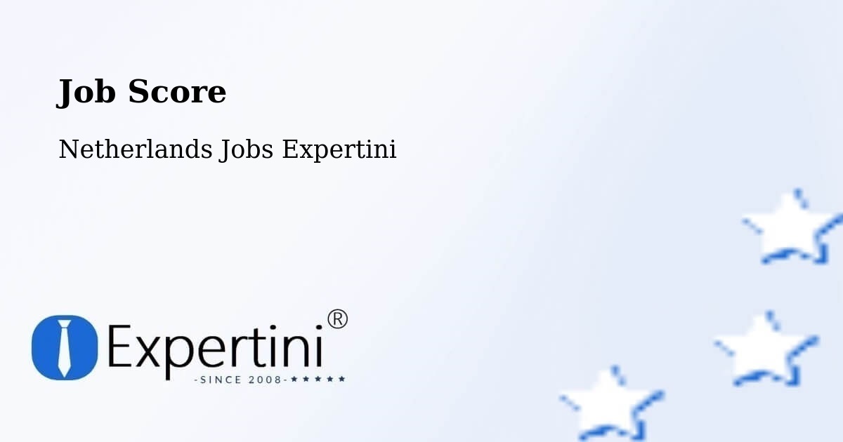 Job Score & Job Description Score Tool – Oud Caberg - Netherlands Jobs Expertini