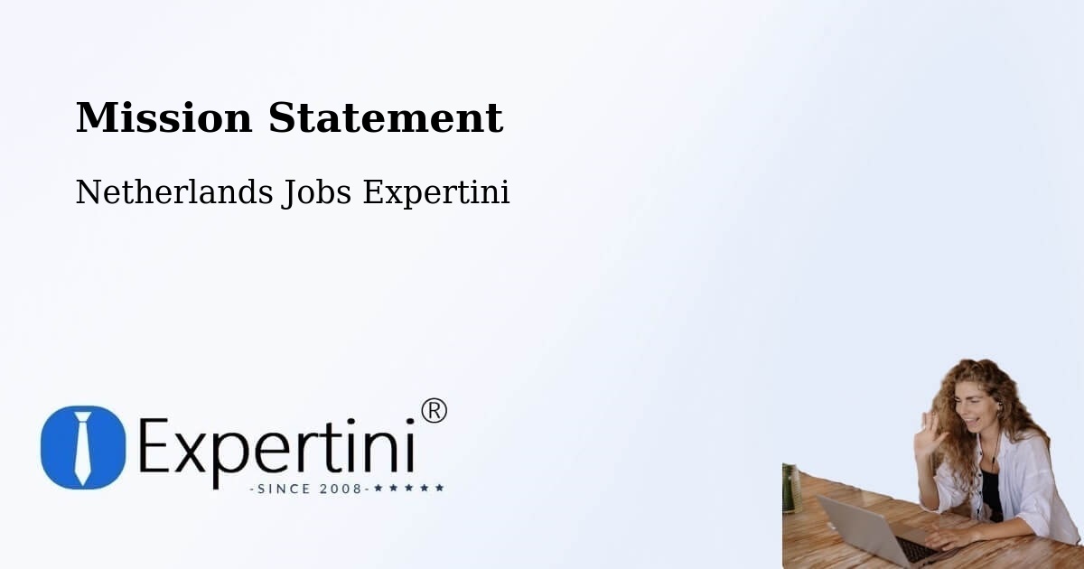 Corporate Mission – Oud Caberg - Netherlands Jobs Expertini